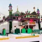 KICHOCHA SHARIF KI DARGAH किछौछा शरीफ दरगाह